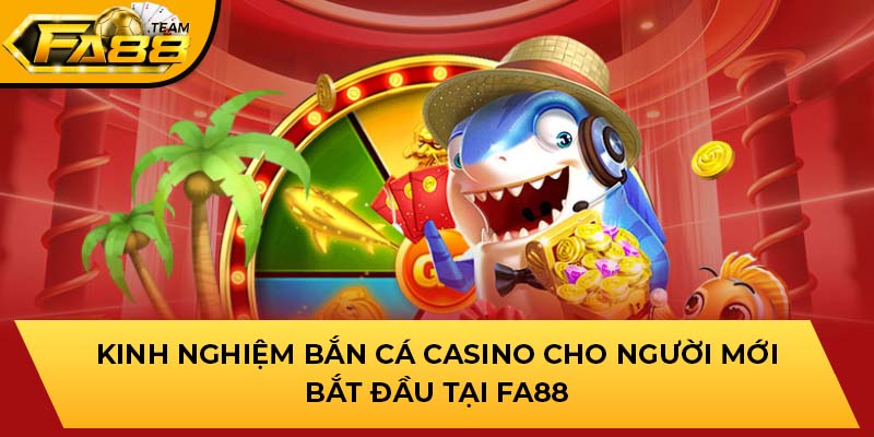 Bắn cá casino