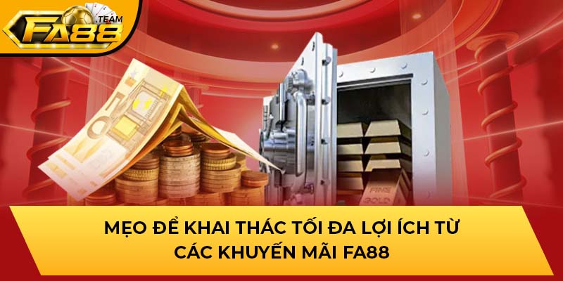 Mẹo để khai thác tối đa lợi ích từ các khuyến mãi