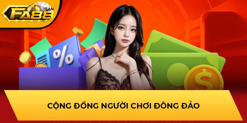 Cộng đồng người chơi đông đảo