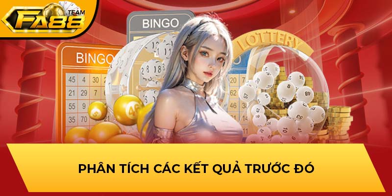 Phân tích các kết quả trước đó