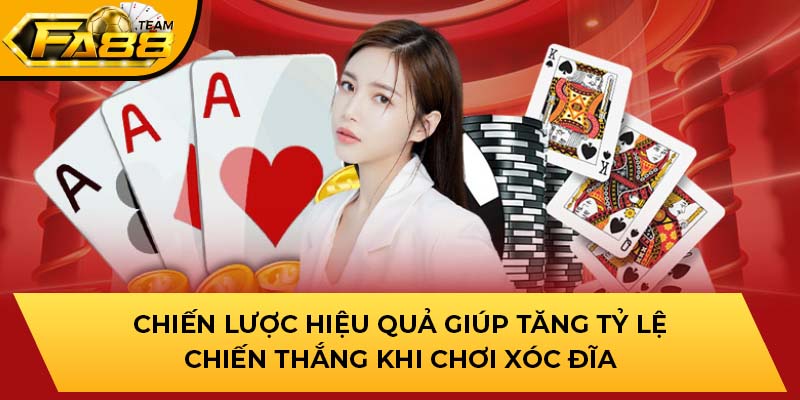 Chiến lược hiệu quả giúp tăng tỷ lệ chiến thắng khi chơi xóc đĩa