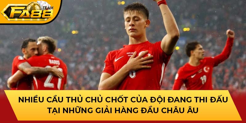 Nhiều cầu thủ chủ chốt của đội đang thi đấu tại những giải hàng đầu châu Âu